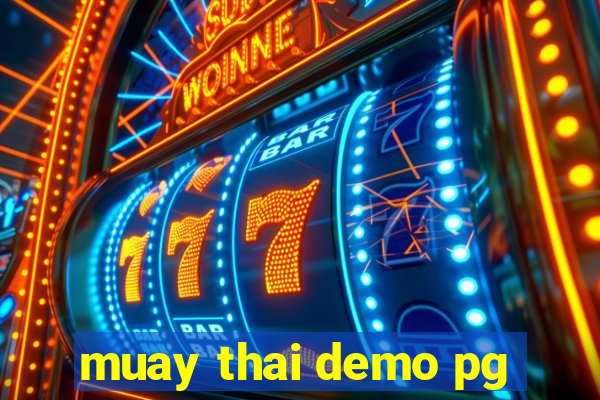 muay thai demo pg