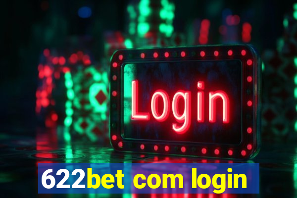 622bet com login