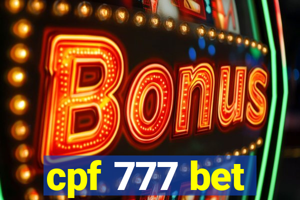 cpf 777 bet