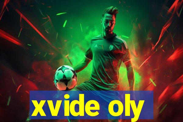 xvide oly
