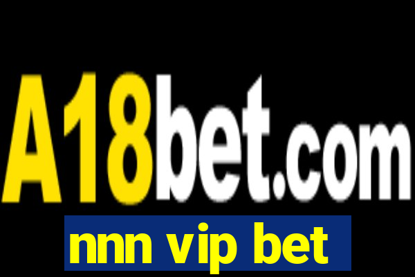 nnn vip bet