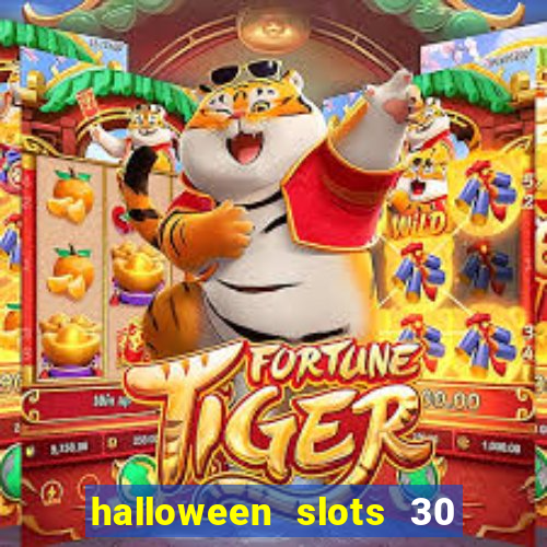halloween slots 30 linhas multi jogos