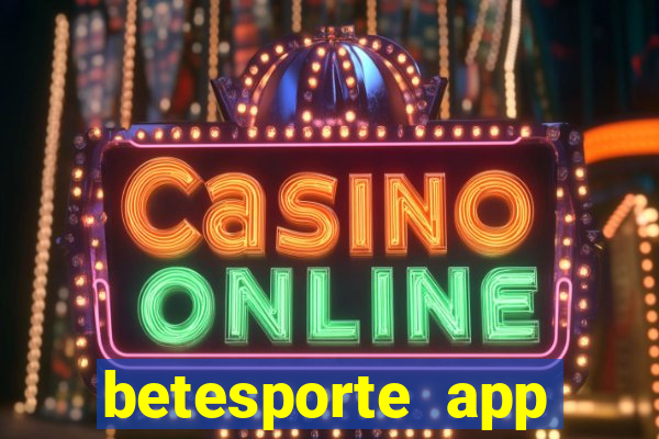betesporte app download apk