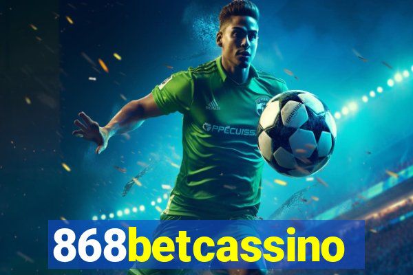 868betcassino