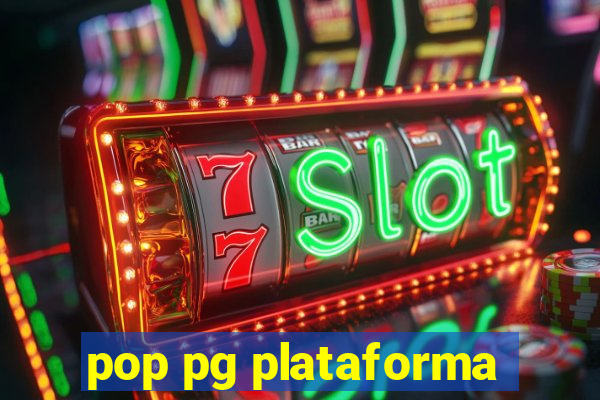 pop pg plataforma
