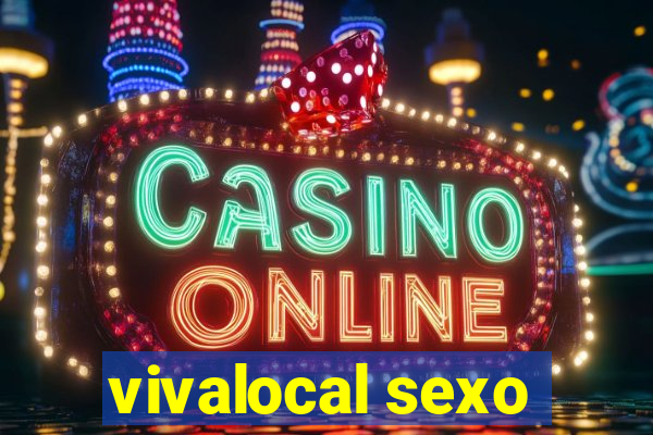 vivalocal sexo