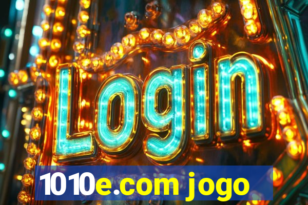 1010e.com jogo