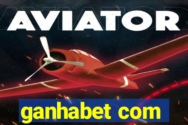ganhabet com