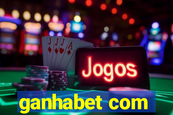 ganhabet com
