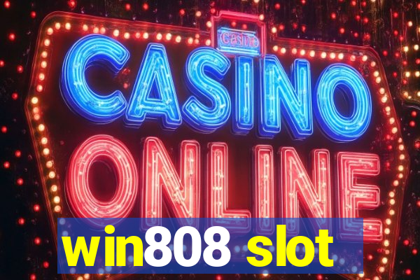 win808 slot