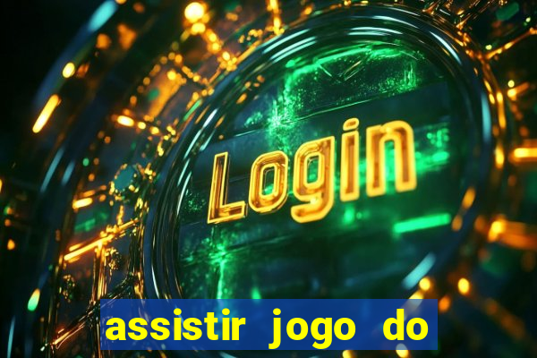 assistir jogo do corinthians ao vivo hoje multi