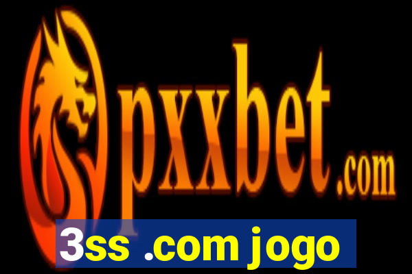 3ss .com jogo