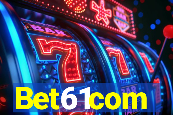 Bet61com