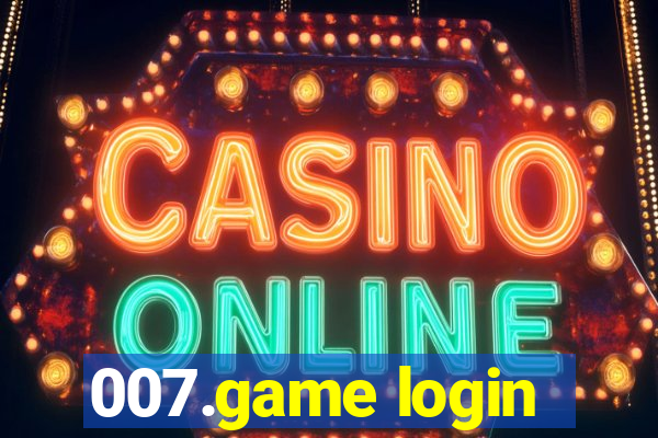 007.game login