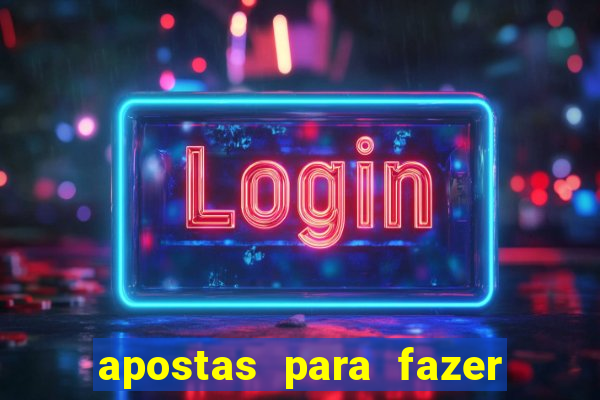 apostas para fazer com o crush