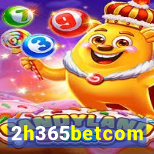 2h365betcom