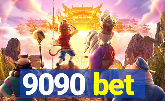 9090 bet
