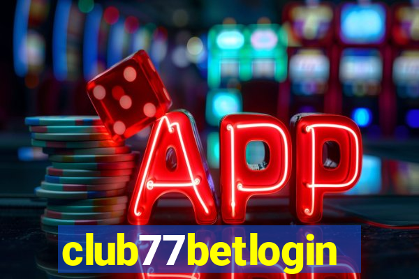 club77betlogin