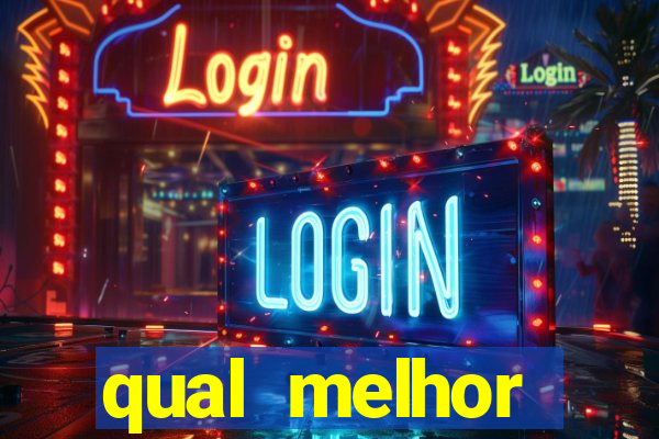 qual melhor plataforma para ganhar dinheiro jogando