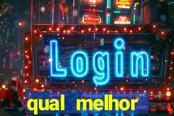 qual melhor plataforma para ganhar dinheiro jogando