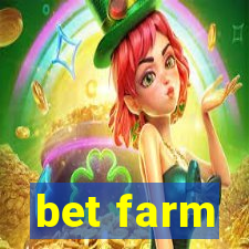 bet farm