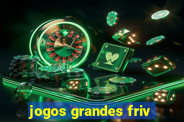 jogos grandes friv