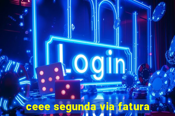 ceee segunda via fatura