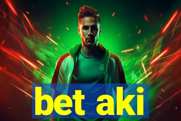 bet aki