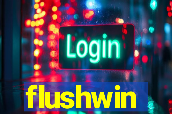 flushwin