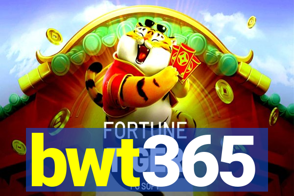 bwt365