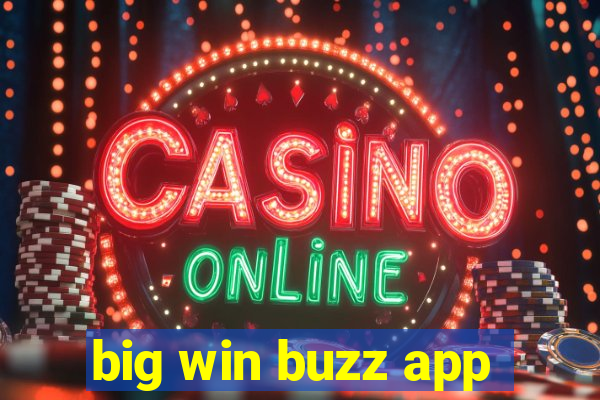 big win buzz app