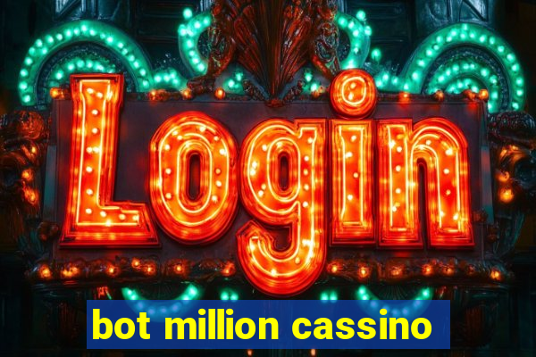 bot million cassino
