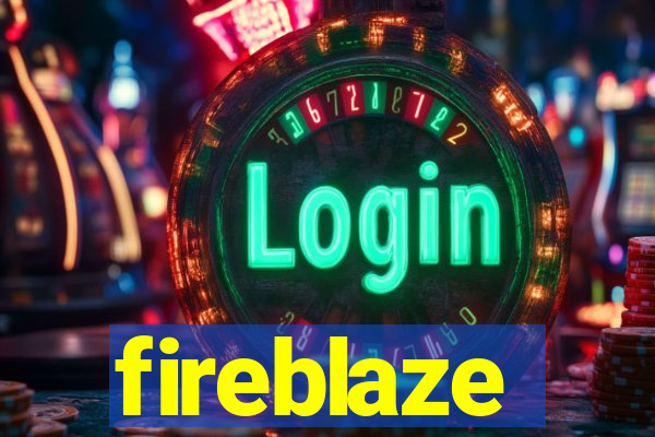 fireblaze