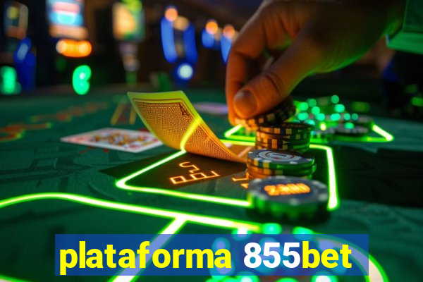 plataforma 855bet