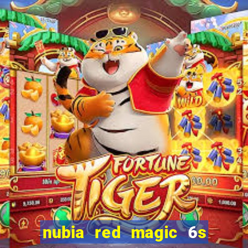 nubia red magic 6s pro antutu