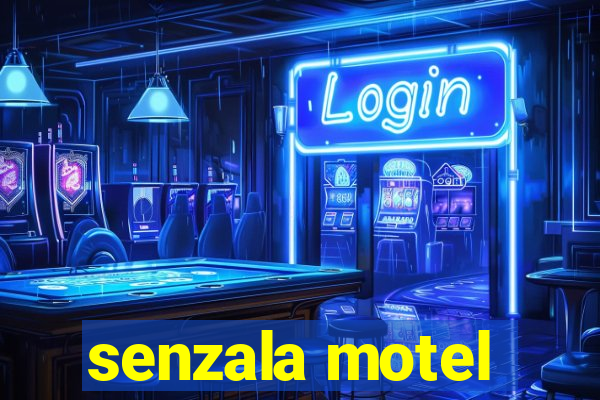 senzala motel