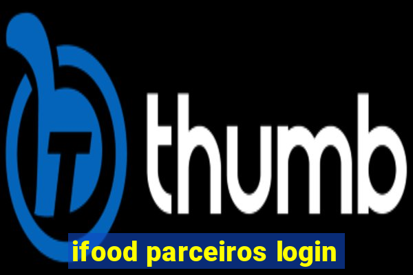 ifood parceiros login