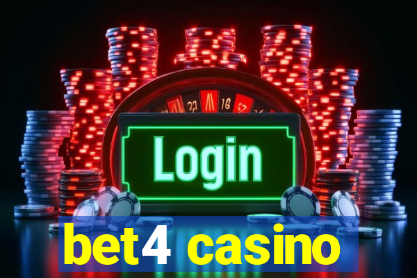bet4 casino
