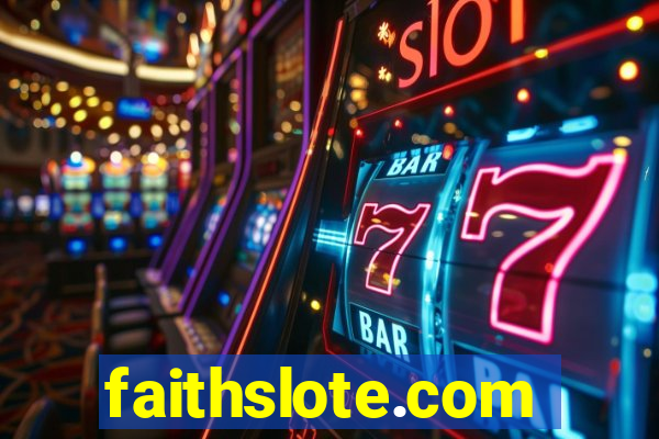faithslote.com