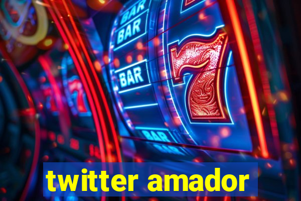 twitter amador