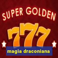 magia draconiana