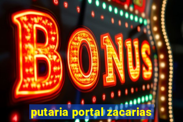 putaria portal zacarias