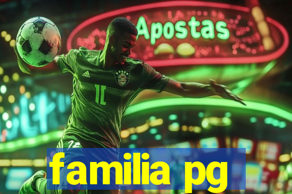 familia pg