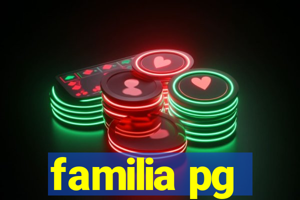 familia pg