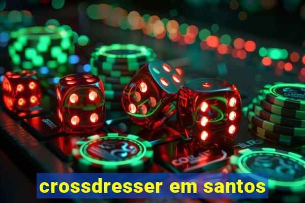crossdresser em santos