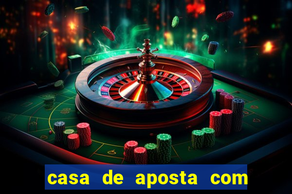 casa de aposta com pagamento antecipado