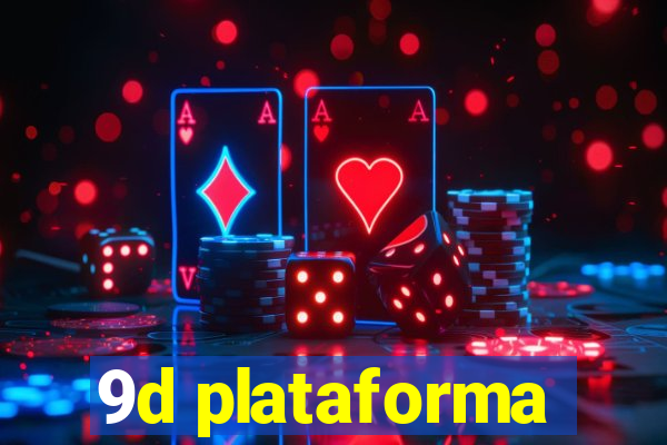 9d plataforma