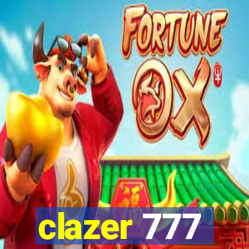 clazer 777