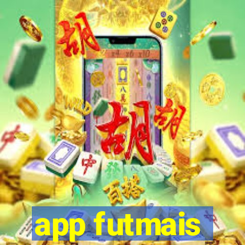 app futmais