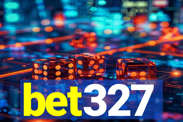 bet327